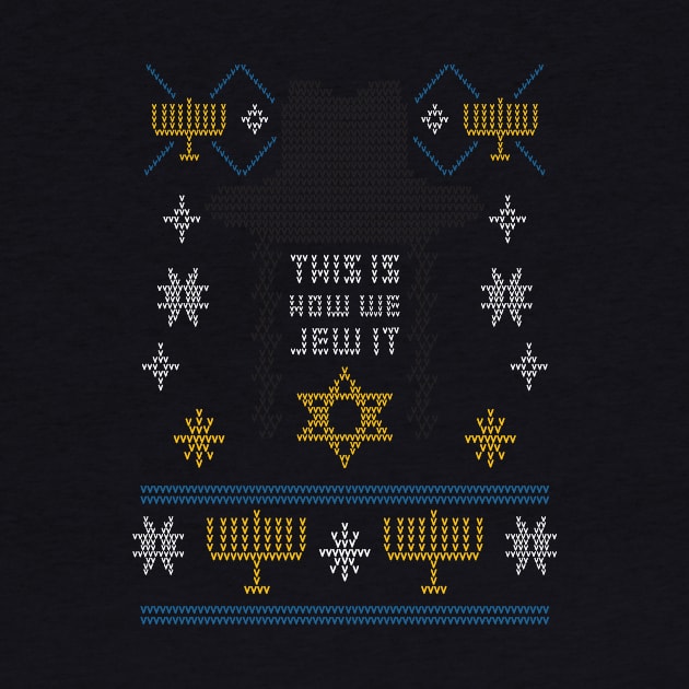 Ugly Sweater, This is How We Jew It! by SillyShirts